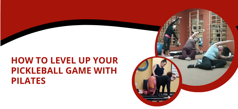 How to Level Up Your Pickleball Game with Pilates